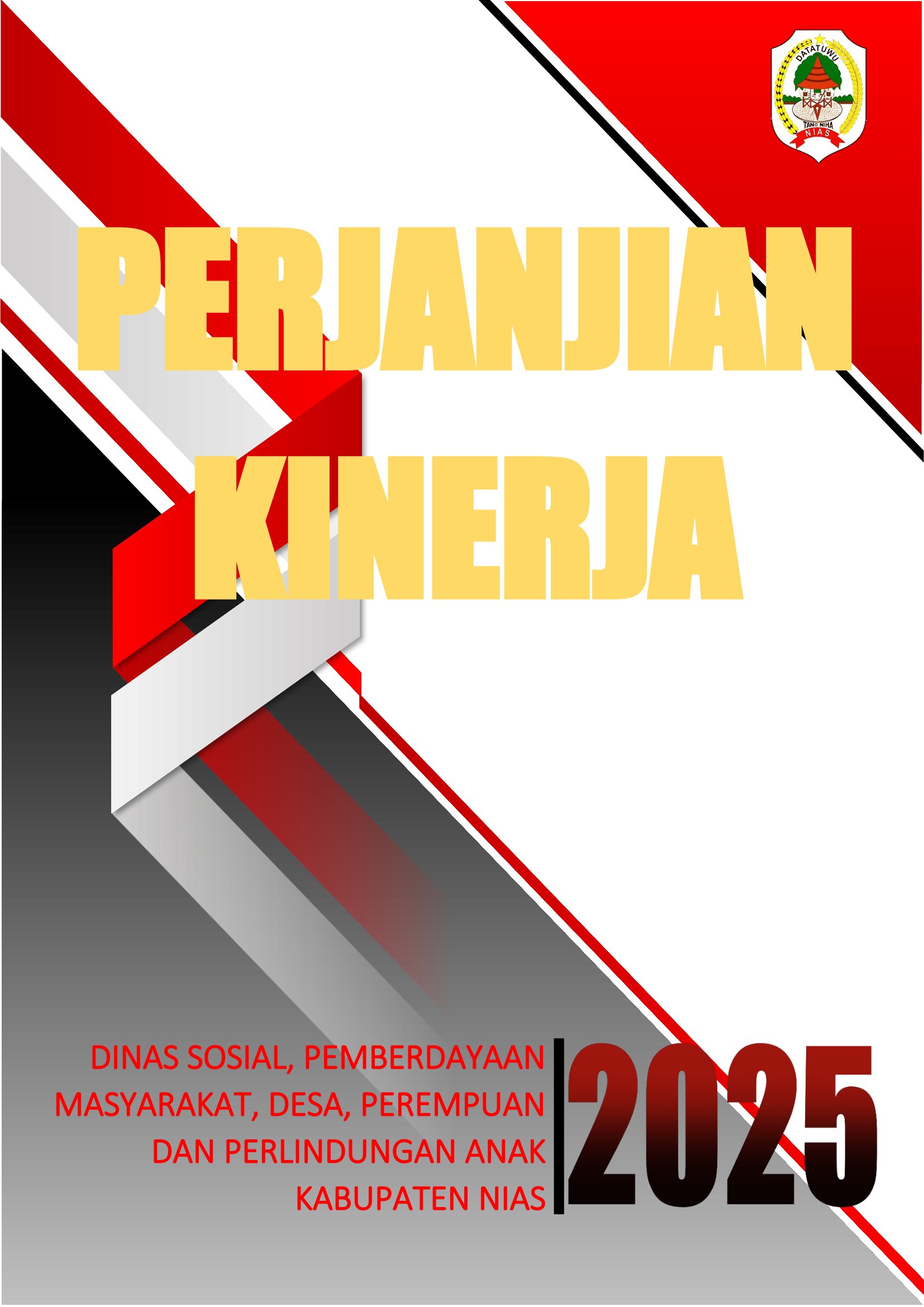 PK Tahun 2025 - Dinas Sosial, Pemberdayaan Masyarakat, Desa, Perempuan dan Perlindungan Anak Kabupaten Nias